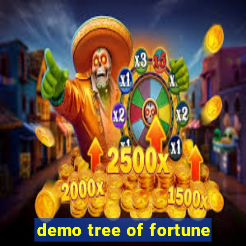 demo tree of fortune